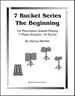 7 Bucket Series - The Beginning
